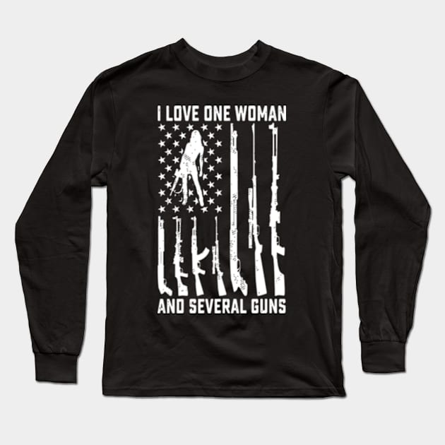 I Love One Wo And Several Guns ny Gun Owner Long Sleeve T-Shirt by jasper-cambridge